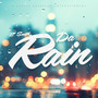 Da Rain (Explicit)