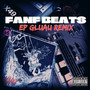 EP. Gluau (FanfBeats Remix) [Explicit]