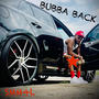 Bubba Back (Explicit)