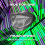 RIDE FOR ONE (Explicit)