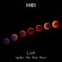 M81 Live (Under the Pink Moon)