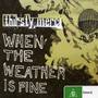 When The Weather Is Fine EP