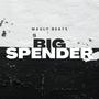 Big Spender (Explicit)