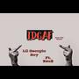 IDGAF (feat. Zeus) [Explicit]