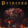 Princesa (Explicit)