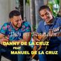 Dios mi Bendición (feat. Manuel de la Cruz)