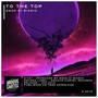 To The Top (Original Mix)