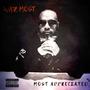 Most Appreciated (Explicit)