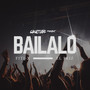 Bailalo (Explicit)