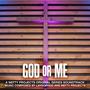 God Or Me: A Nefty Projects Original Series Soundtrack