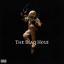 The Blaq Hole (Explicit)