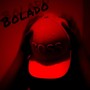 Bolado (Explicit)