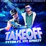 Takeoff (feat. YFC KPeezy) [Explicit]