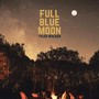 Full Blue Moon