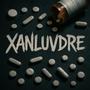 XanLuvDre (feat. Young Blue) [Explicit]