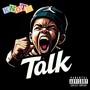 Talk (Explicit)