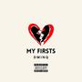 My Firsts (Explicit)