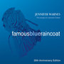Famous Blue Raincoat: 20th Anniversary Edition