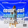 Come On (Explicit)