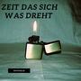 Zeit Das Sich Was Dreht (feat. onice) [Explicit]