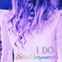 I Do (feat. Albert Garrett)