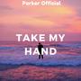 Take My Hand