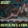 Hyper Inflation