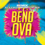 Bend Ova (Remix)