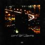 City of lights (Explicit)