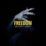 Freedom (Explicit)