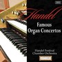 Handel: Famous Organ Concertos