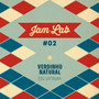 Jam Lab #02 - Verdinho Natural