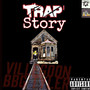 Trap Story (Explicit)