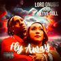 Fly Away (feat. Native Doll) [Explicit]