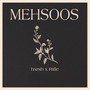 MEHSOOS