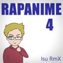 Rapanime 4