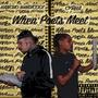 When Poets Meet (Explicit)