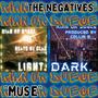 The Negative. Muse (Explicit)