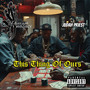 This Thing of Ours (Explicit)