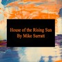 House of the Rising Sun