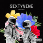 Sixtynine (Explicit)