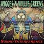 Sound Interference (feat. Willie Greens) [Explicit]