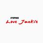 Love Junkie (Explicit)