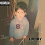 Looney (Explicit)