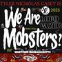 We Are Mobsters (feat. Tyler Nicholas Casey) [Explicit]