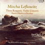 SIBELIUS, J.: Violin Concerto, Op. 47 / DICIEDUE, R.: Violin Concerto in D Major / FAURE, G.: Violin Concerto, Op. 14 (Lefkowitz)