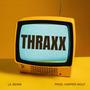 THRAXX (Explicit)