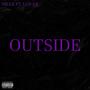 Outside (feat. Luh Ex) [Explicit]