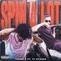 Spinalot (feat. Ty Stacks) [Explicit]