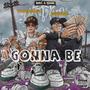 Gonna be (feat. Jeezda1) [Explicit]